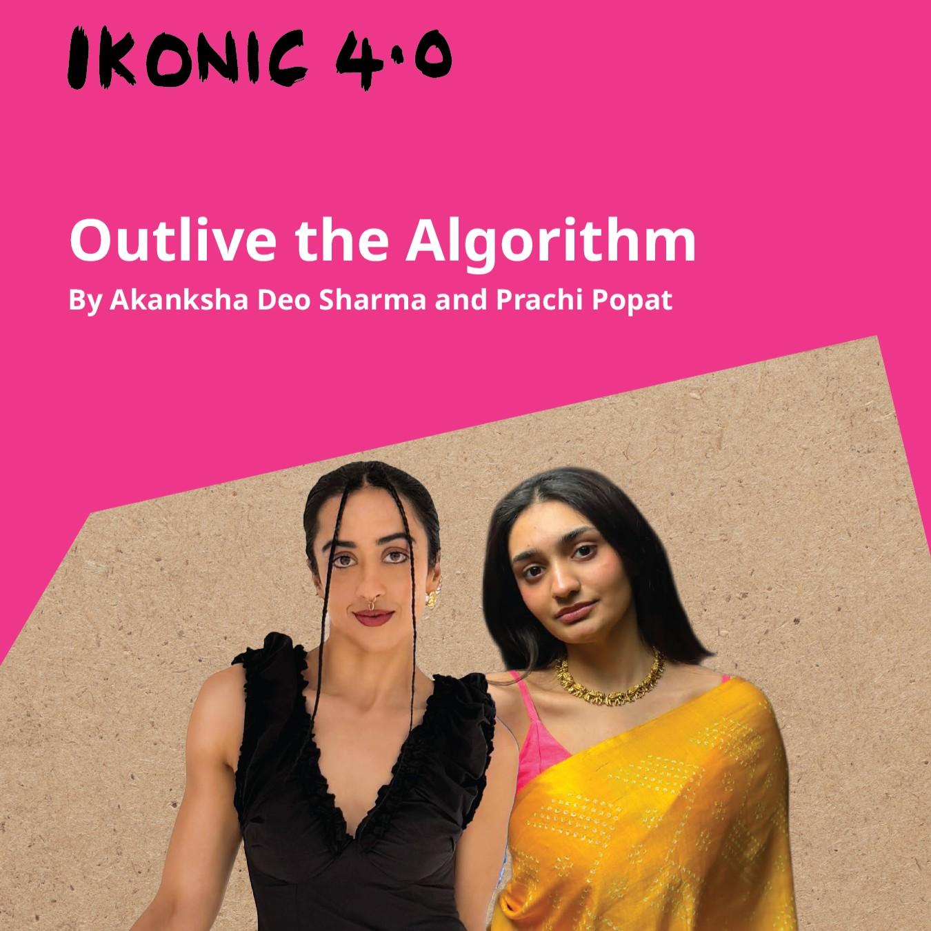 Outline the Algorithm - IKONIC 4.0