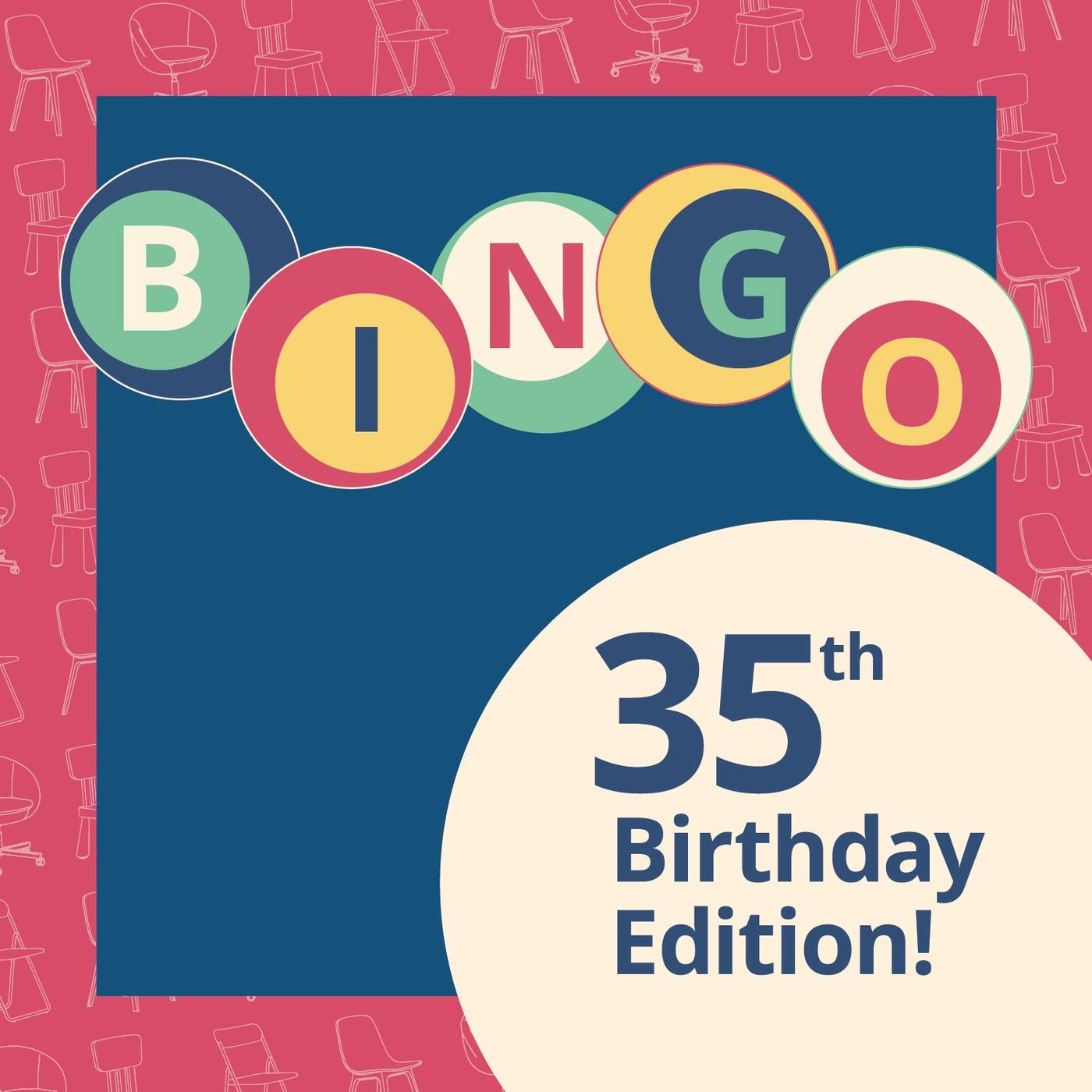 35th Birthday Special BINGO at IKEA Long Island