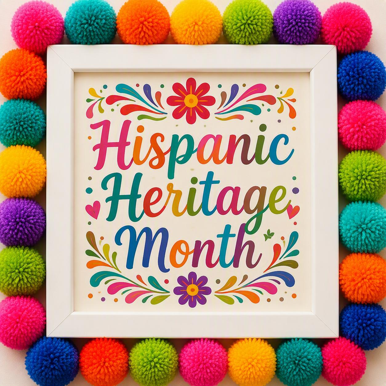 Framing the Stories of Hispanic Heritage