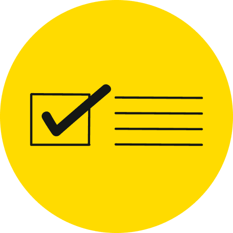 A yellow circle with a line drawing of a checklist with a ticked box.