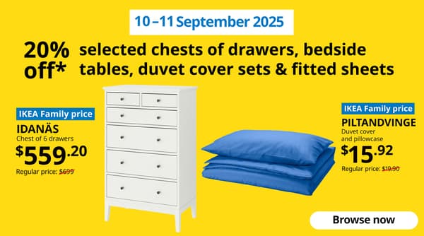 10-11 September 2025. IKEA 9.9 product offers for IKEA Family Fest. White IDANAS chest of 6 drawers and blue PILTANDVINGE duvet cover and pillowcase.