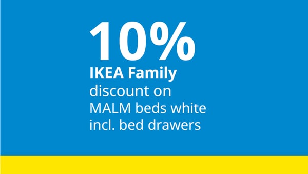 10% IKEA Family discount
MALM beds white incl. bed drawers