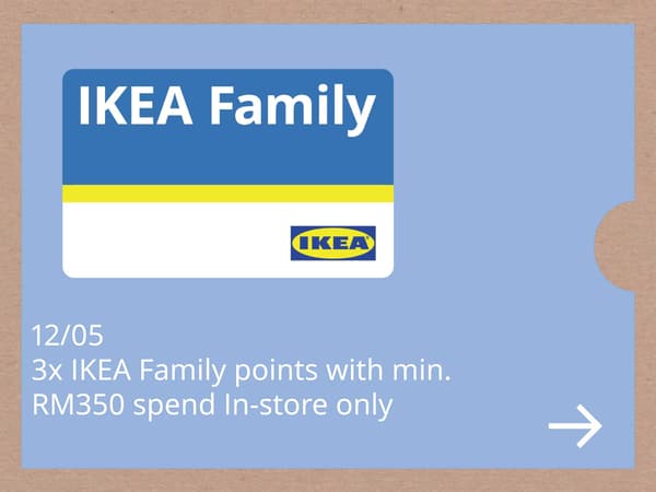 12 May: 3x IKEA Family points