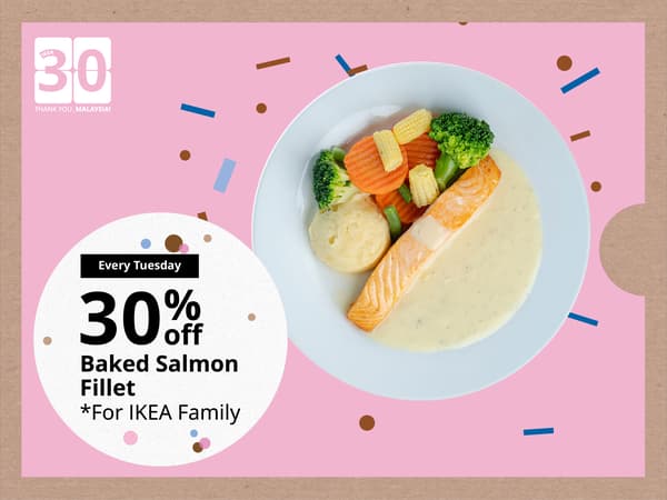 18 Aug 2026: 30% off Baked Salmon Fillet