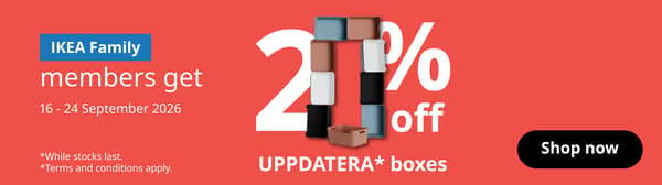 20% off selected UPPDATERA boxes for IKEA Family members from 16 - 24 Sep 2026