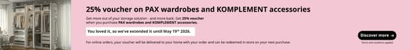 25% voucher on PAX wardrobes and KOMPLEMENT accessories