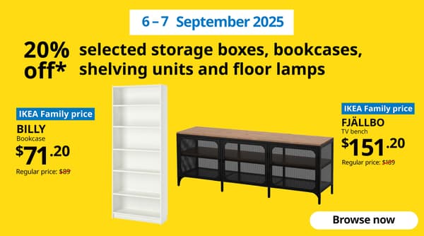 6-7 September 2025. IKEA 9.9 product offers for IKEA Family Fest. BILLY bookcase and black FJALLBO TV bench.