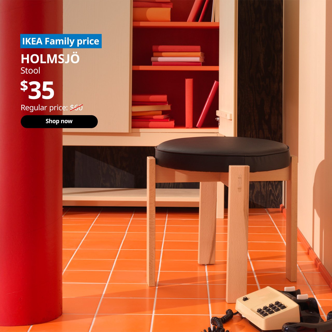 A beech/Jonsbyn black HOLMSJÖ stool. A blue tag with white text that reads "IKEA Family price", followed by black text overlaying the image that reads "HOLMSJÖ, Stool, $35, Regular price $60".