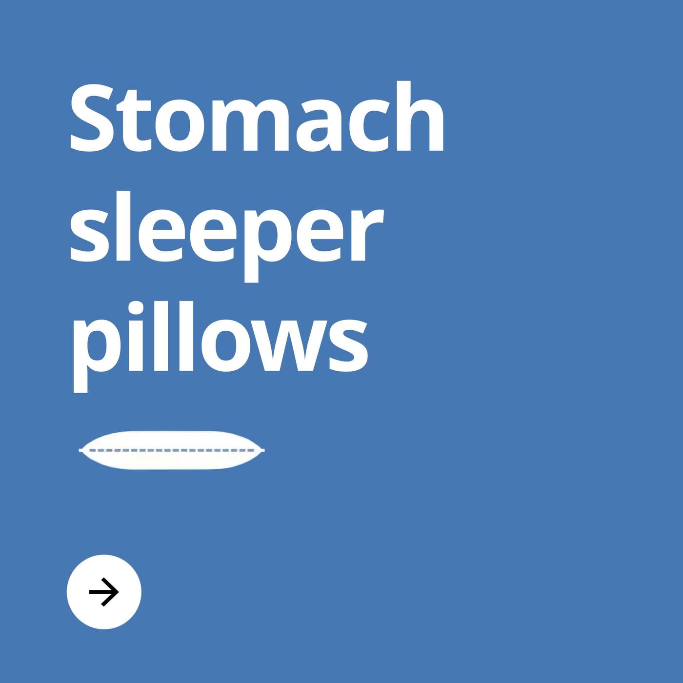 A blue color block with the text 'Stomach sleeper pillows' in it.