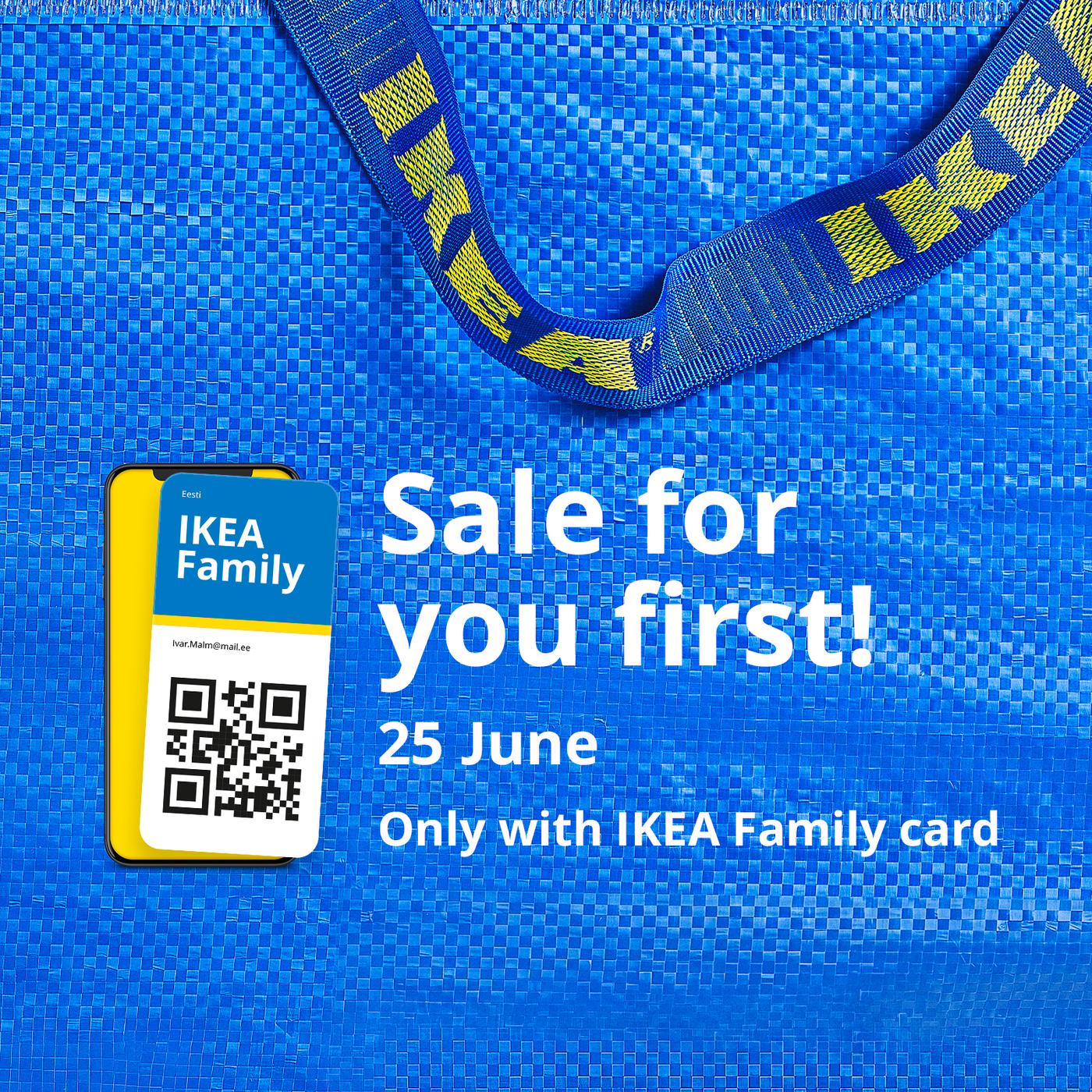 A blue FRAKTA shopping bag, featuring white promotional text that reads “Sale for you first! 25 June. Only with IKEA Family card.” Next to the text, a smartphone displays an IKEA Family card with a QR code.