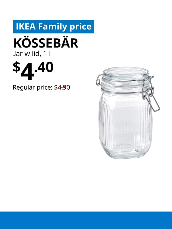 A blue tag with white text that reads "IKEA Family price" on the top left image. Followed by black text over image that reads "KÖSSEBÄR, Jar w lid, 1 l, $4.40" Regular price: $4.90 with red line slashed across. 