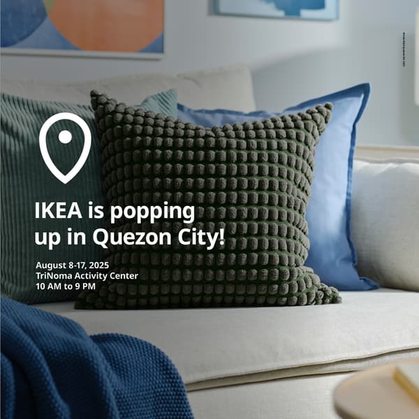 A cozy living space featuring textured green and blue pillows, announcing IKEA's pop-up event in Quezon City, August 8-17, 2025.