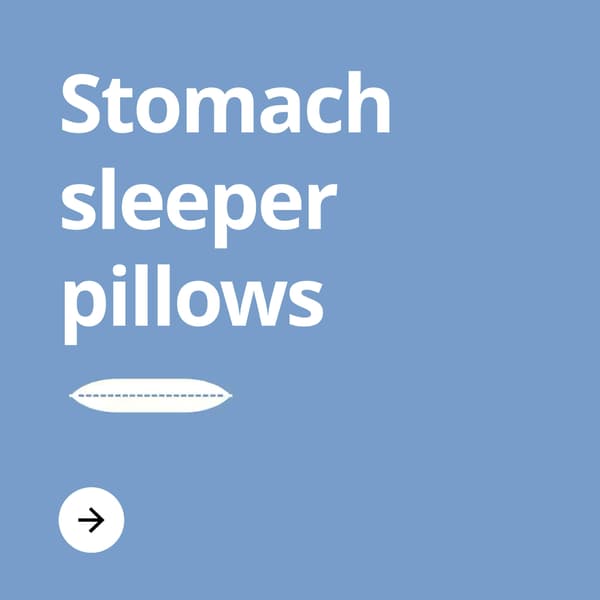 A light blue color black with the text 'Stomach sleeper pillows' in it.