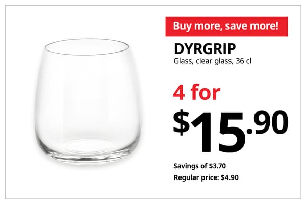 A product shot of a clear DYRGRIP glass in 36 cl on the left. On the left, a orange-red tag with white text that reads 'Buy more, save more', followed by black text on image that reads 