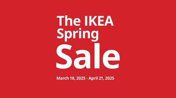 A red box that says The IKEA Spring Sale, March 18, 2025-April 21, 2025