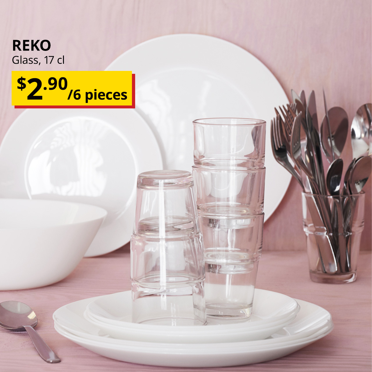 A shot of REKO clear glasses is being stacked and placed on top of white OFTAST plates. Black text on top left of the image reads: REKO, Glass, 17 cl, with BTI price tag of $2.90/6 pieces.