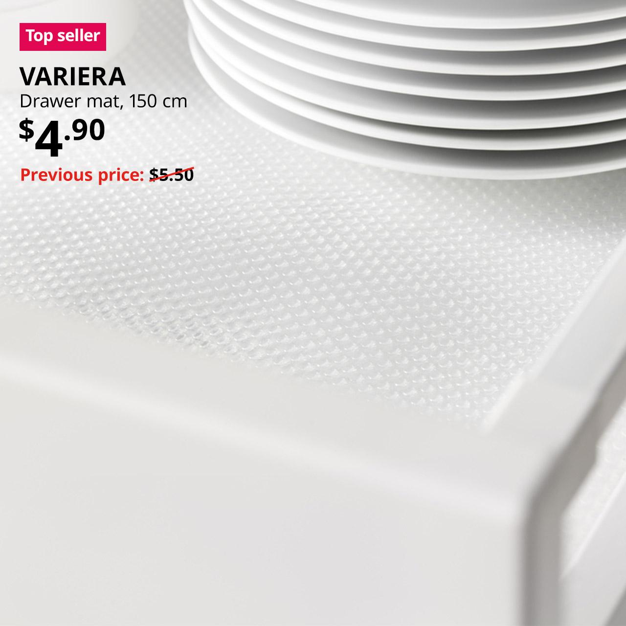 A transparent VARIERA drawer mat is placed in a METOD drawer with IKEA 365+ white plate placed on it. Top seller tag followed by black text over image on the left that reads "VARIERA, Drawer mat, 150cm." Price at $4.90, Previous price $5.90 slashed.
