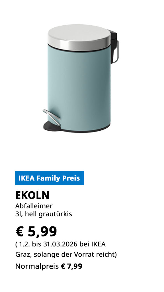 Abfalleimer Ekoln, 3 Liter, hell grautürkis, statt €  7,99 zum IKEA Family Preis von €  5,99.