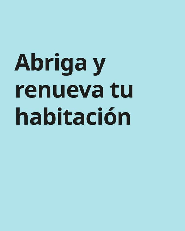 Abriga y renueva tu habitación
