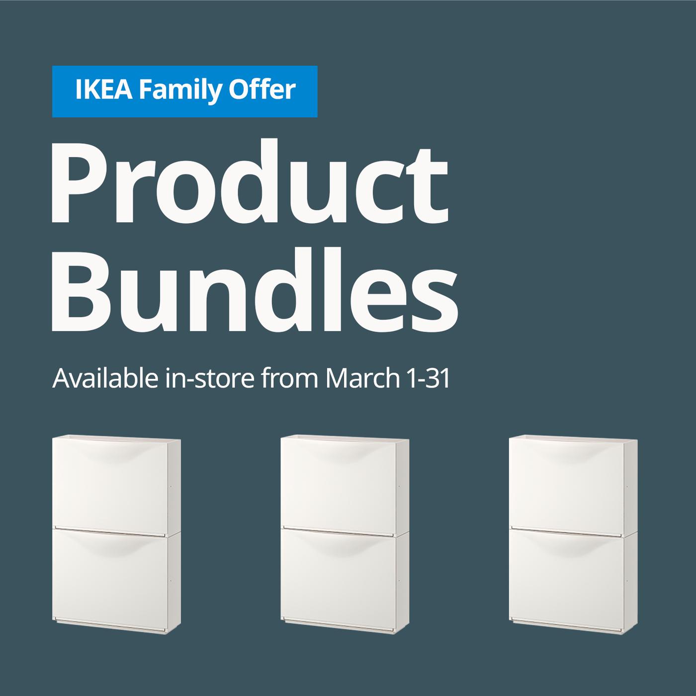 Ad for IKEA Family Offer highlights 'Product Bundles' available in-store March 1-31. Features three white cabinets on a dark blue background.