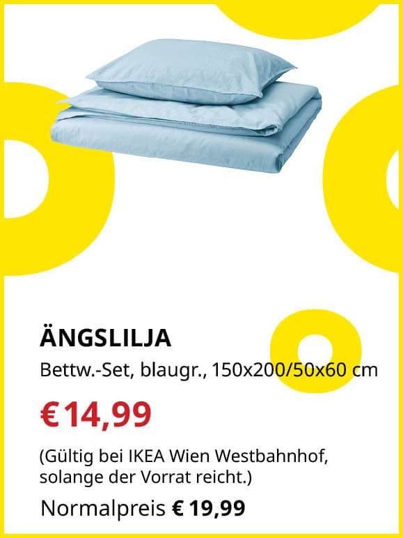 ÄNGSLILJA Bettwäsche-Set, blaugrau, 150x200/50x60 cm für €14,99 statt €19,99. Gültig bei IKEA Wien Westbahnhof, solange der Vorrat reicht.