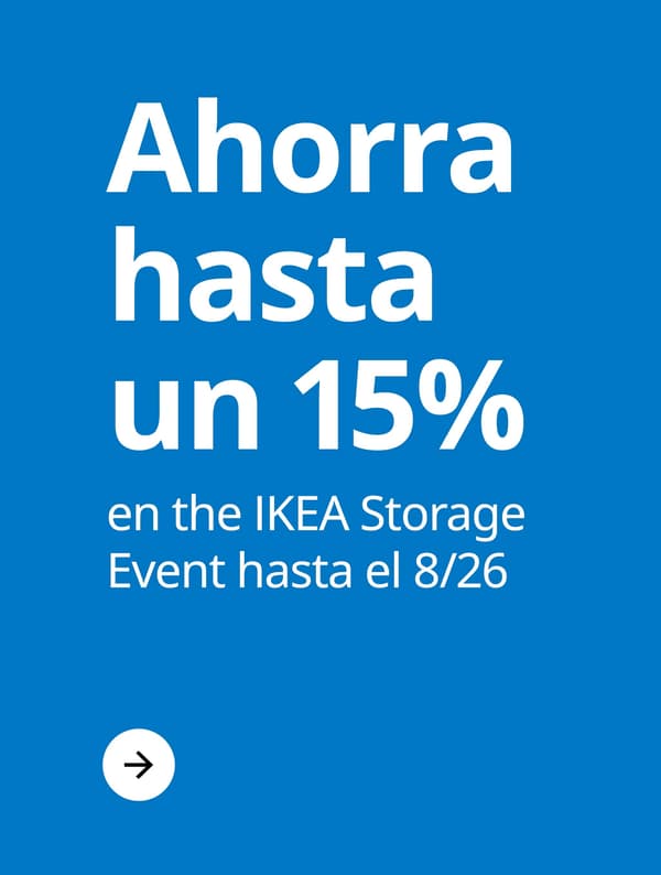 Ahorra hasta un 15% en the IKEA storage event hasta el 8/26