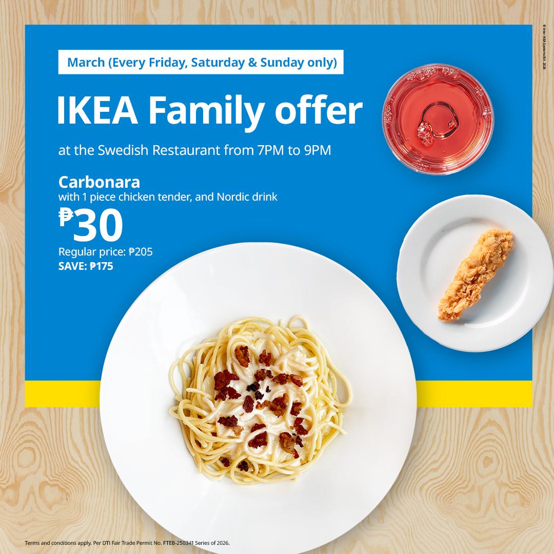 Alt text: "IKEA Family offer ad. Left: blue box with text promoting carbonara, chicken tender, and drink for ₱30. Right: plate of pasta, chicken tender, and red drink on a wooden table."
