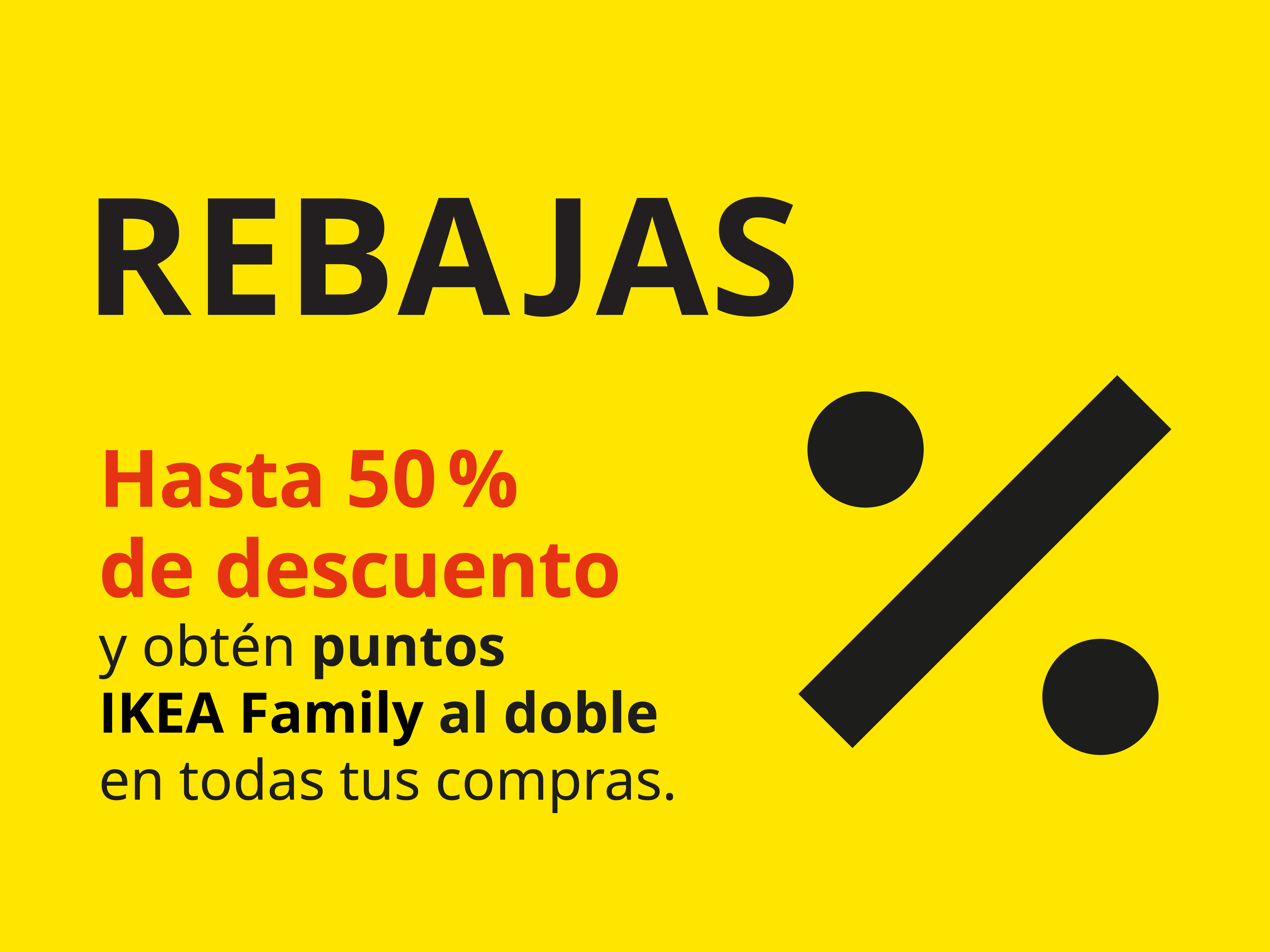 Banner de rebajas con fondo amarillo: Ofertas de invierno 2026: 50% de descuento en muebles y puntos IKEA Family al doble en todas las compras.