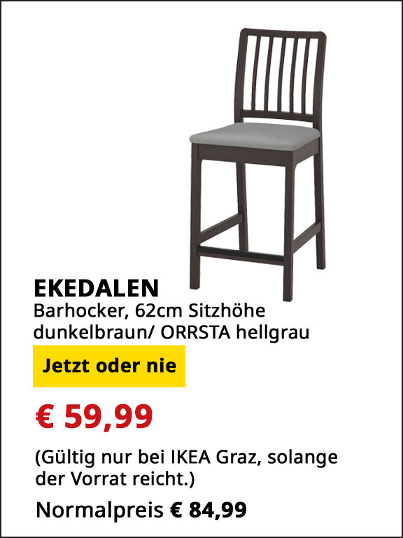 Barhocker Ekedalen, 62 cm Sitzhöhe, dunkelbraun, Bezug Orrsta hellgrau, statt  € 84,99 um € 59,99