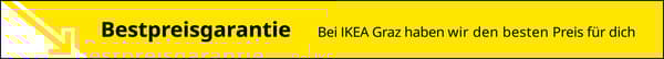 Bestpreisgarantie - bei IKEA Graz haben wir den besten Preis für dich !