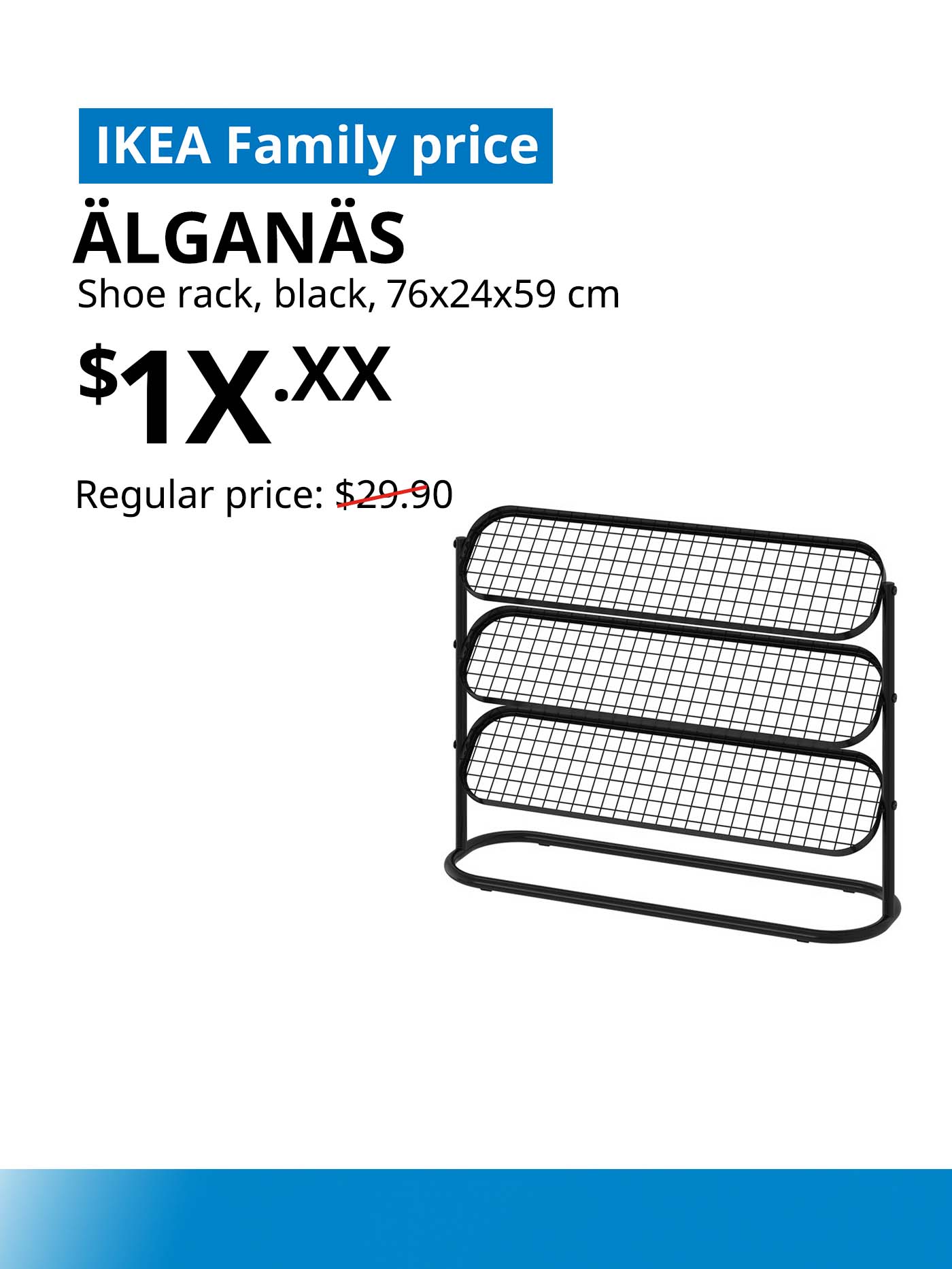 Black ÄLGANÄS shoe rack, $19.90, IKEA Family price. Offer valid from 12-14 Dec 2025. IKEA 12.12 SALE 