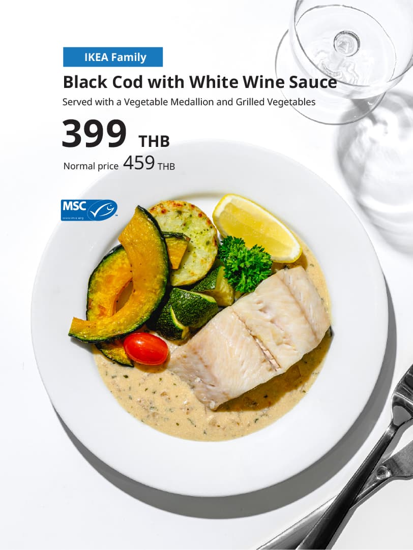 ปลาหิมะซอสไวน์ขาวBlack Cod with White Wine Sauce เสิร์ฟพร้อมมันฝรั่งผสมผักรวมและผักย่าง
Served with a Vegetable Medallion and Grilled Vegetables.

Normal price : 459 THB
Family price : 399 THB
