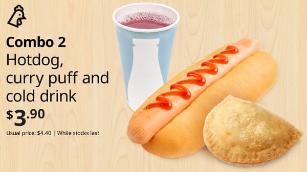 Combo 2: Hotdog, curry puff and cold drink. Offer price: $3.90. Usual price: $4.40. While stocks last. Chicken food symbol at top left corner of thumbnail. 