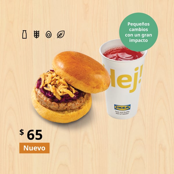 Combo Hamburguesa plant based + soda

Servida con col morada encurtida y jalapeños crujientes

$65

Incluye refresco de refill.*

Disponible solo en IKEA Oceanía e IKEA Guadalajara Expo