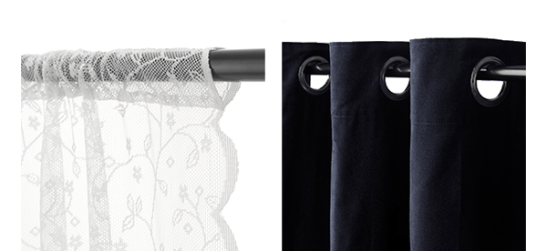 Curtains with rod pocket or a curtain rod with eyelets.