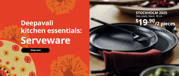 Deepavali kitchen essentials: Dinnerware, shop now. Image shows two STOCKHOLM side plages on top of each other on a dining table. 