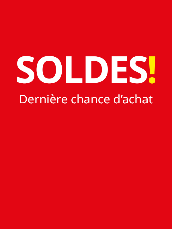 Dernière chance sur SOLDES!