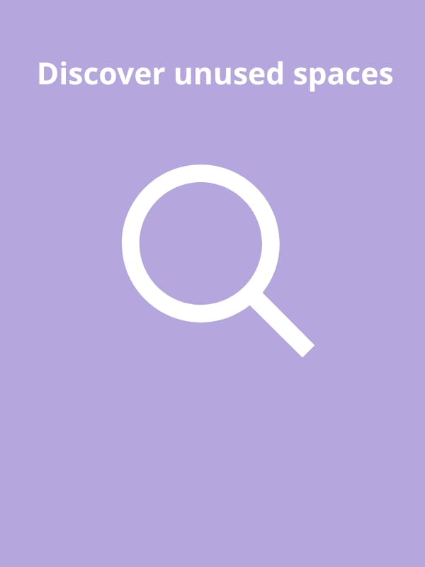 Discover unused spaces