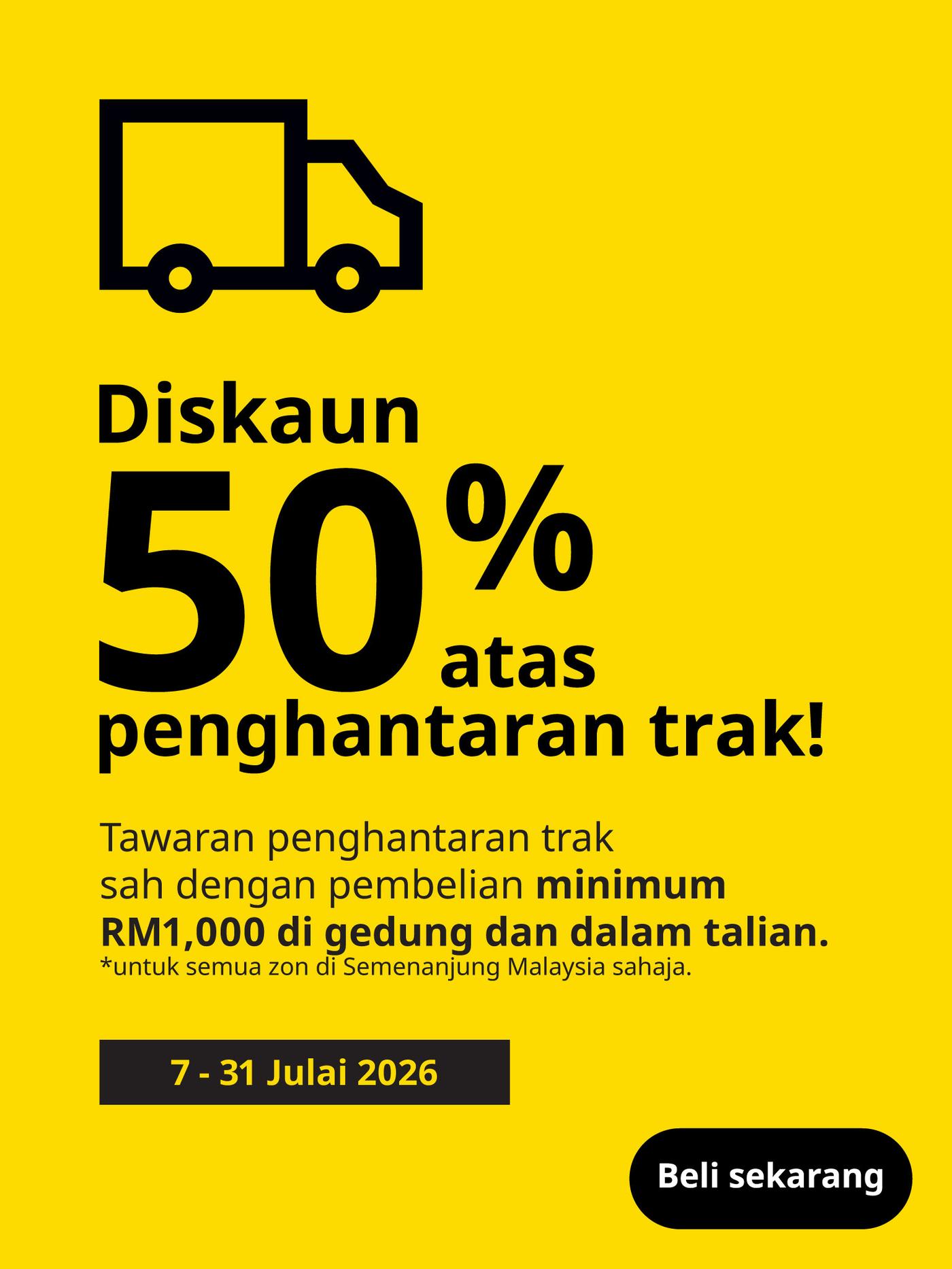 Diskaun 50% atas penghantaran trak