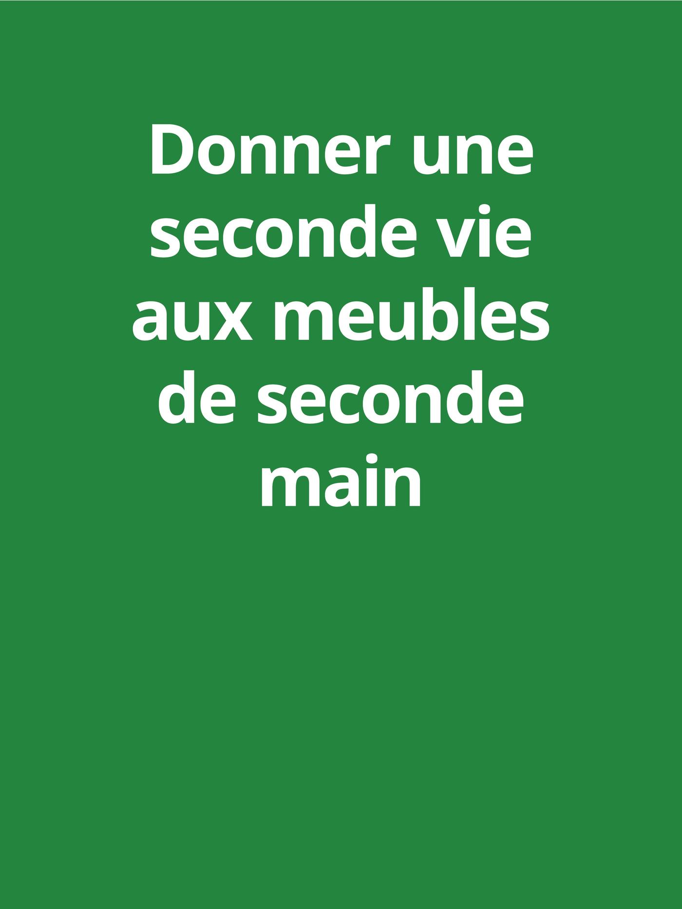 Donner une seconde vie aux meubles de seconde main