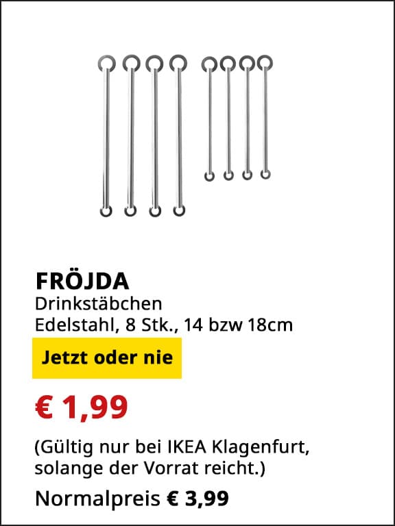 Drinkstäbchen Fröjda, Edelstahl, 8 Stück, 14 bzw. 18 cm, statt € 3,99 um € 1,99.