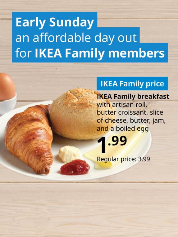 Early Sunday: an afforable day out for IKEA Family members