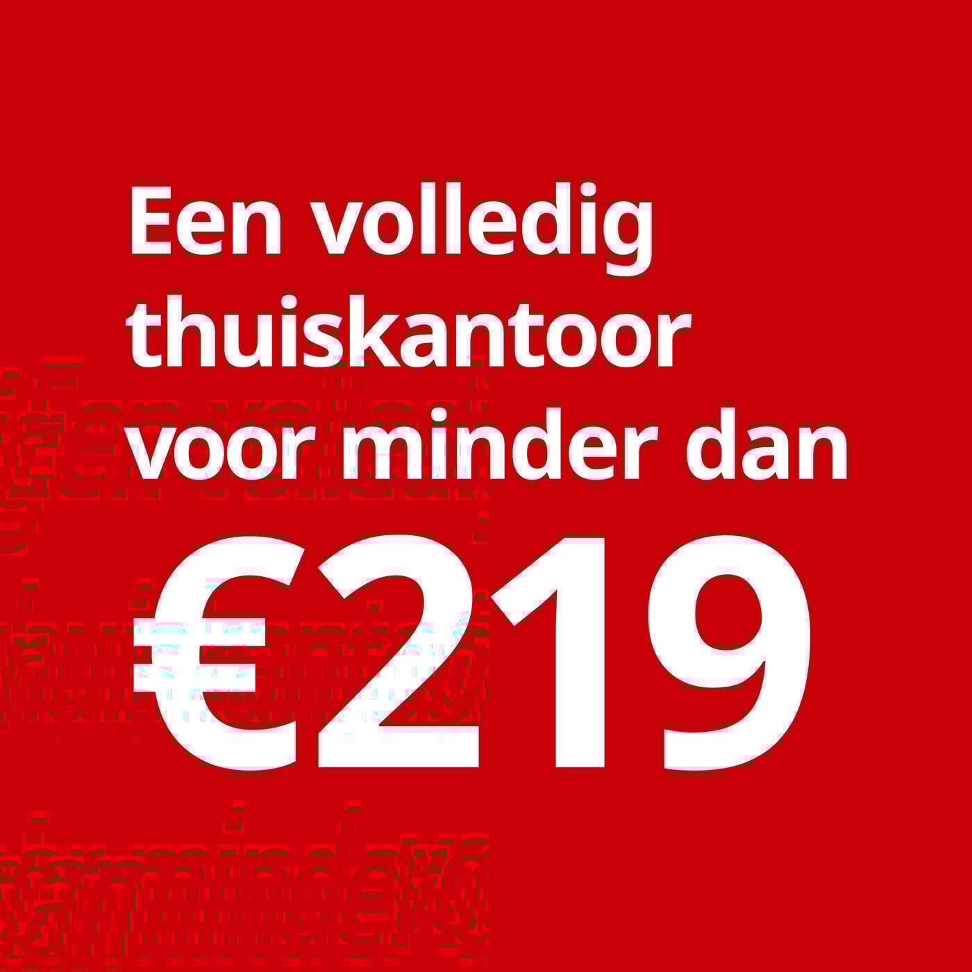 Een volledig thuiskantoor voor minder dan 219 euro