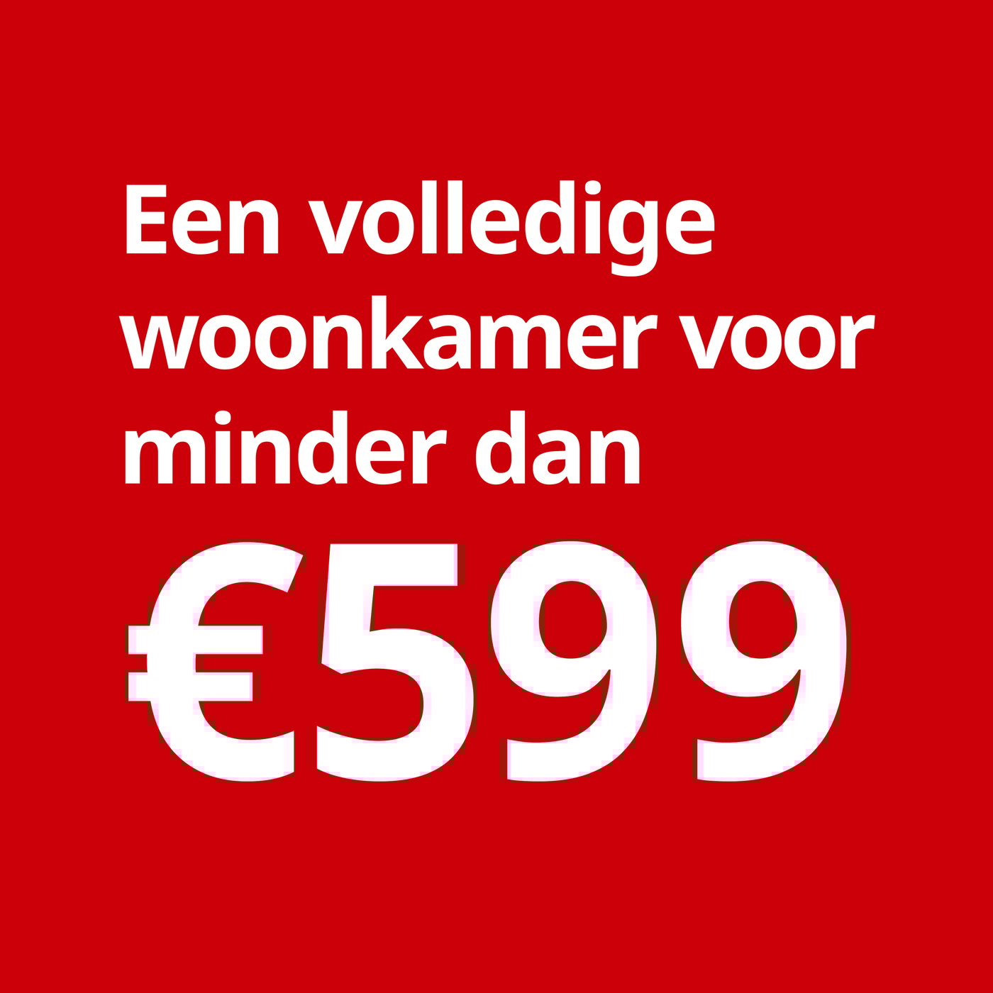 Een volledige woonkamer voor minder dan €599