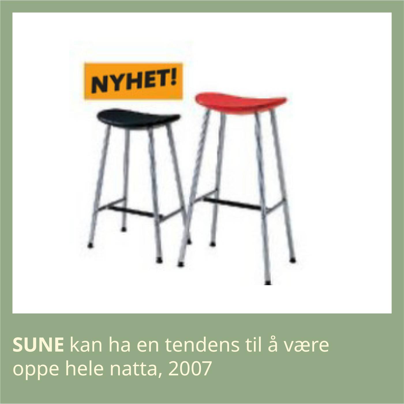 En lav og en høy krakk. 