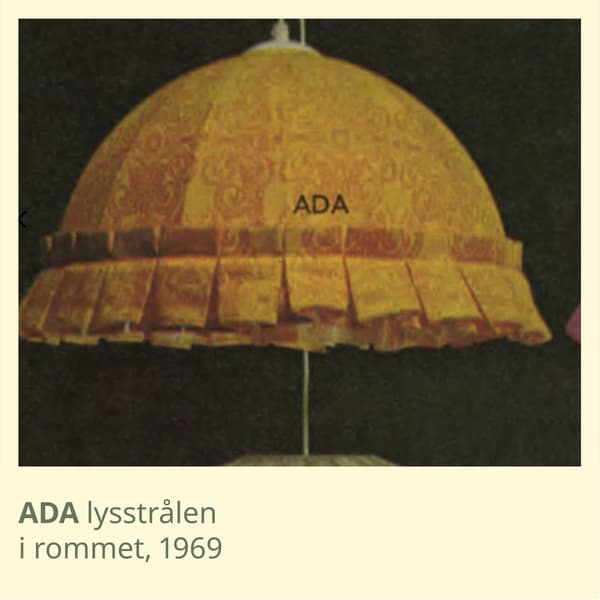 En veldig gammel lampeskjerm fra 1969, navn på produkt, ADA.