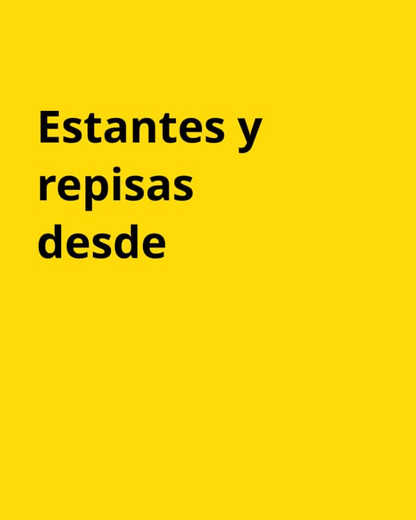 Estantes y repisas desde