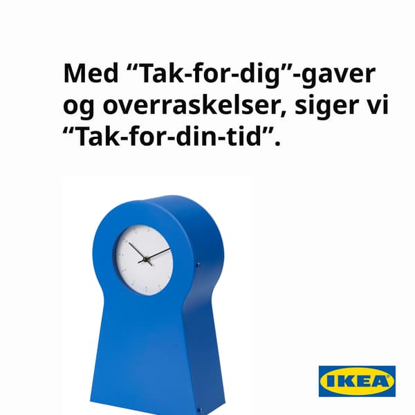 Et blå PS IKEA ur og en tekst hvor der står med tak for dig gaver og overraskelser siger vi tak for din tid.