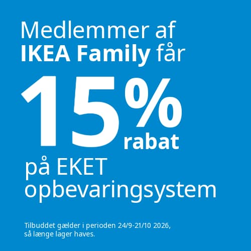 Et blåt grafisk billede med hvid tekst: "Medlemmer af IKEA Family får 15% på EKET opbevaringssystem. Tilbuddet gælder i perioden 24/9 - 21/10 2026, så længe lager haves."