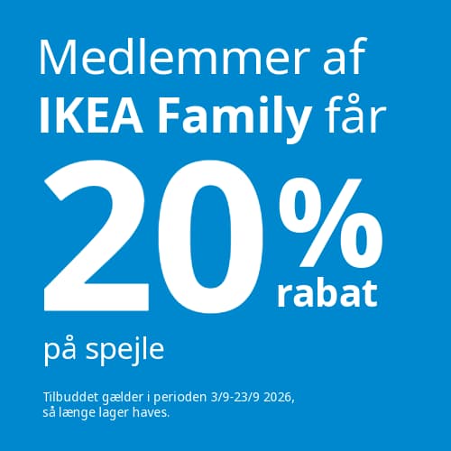 Et blåt grafisk billede med hvid tekst: "Medlemmer af IKEA Family får 20% rabat på spejle. Tilbuddet gælder i perioden 3/9 - 23/9 2026. Så længe lager haves."